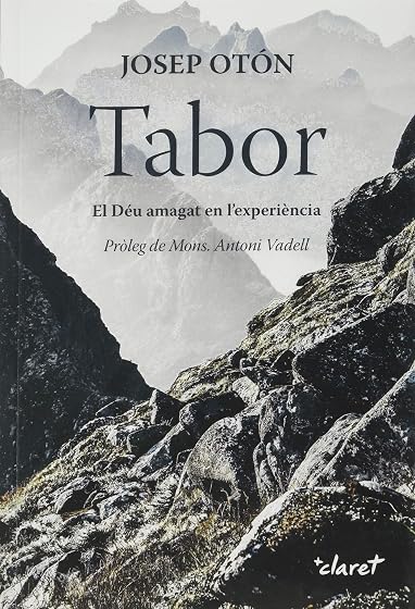Tabor: El Deu Amagat en L Experiencia