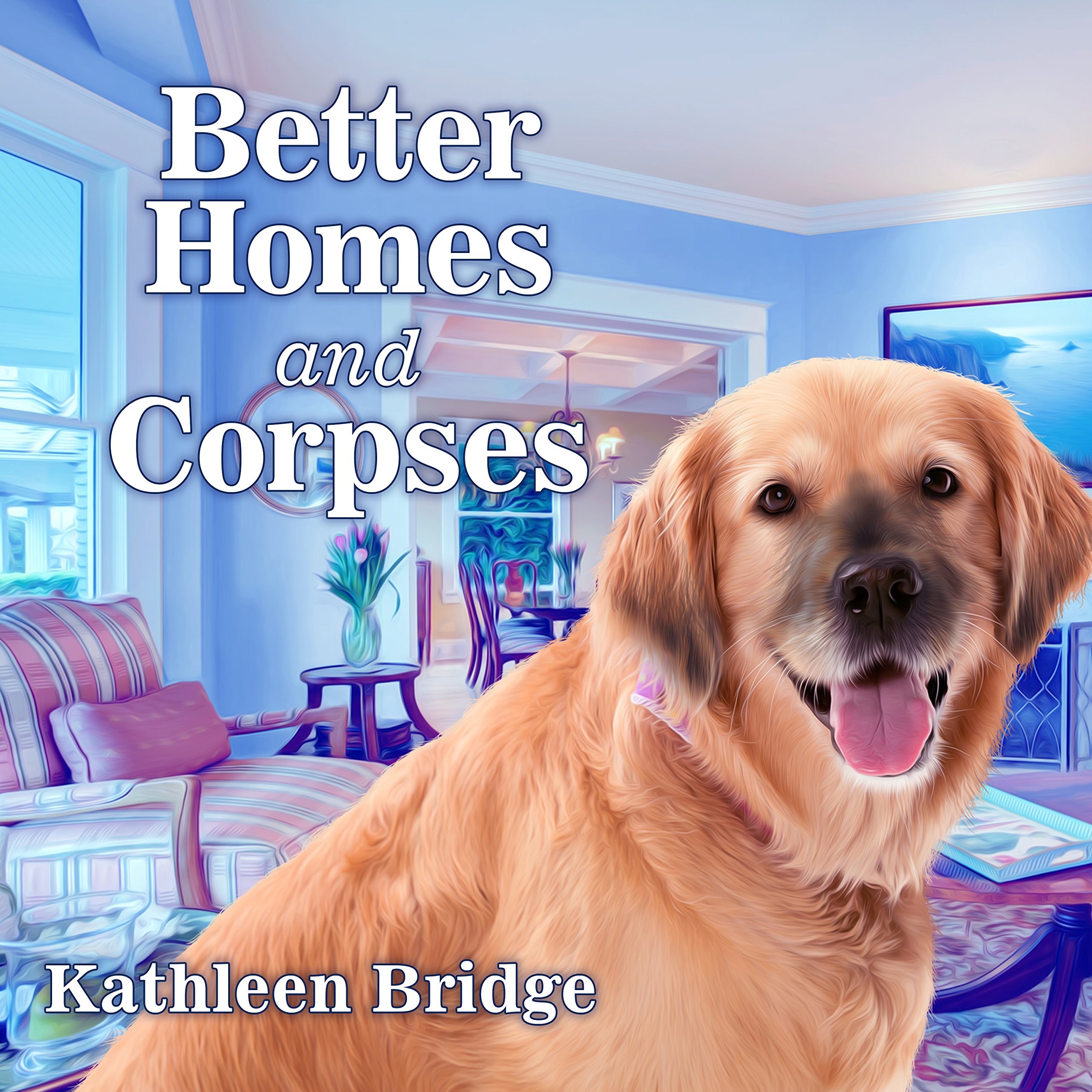 Cover art for Better Homes and Corpses