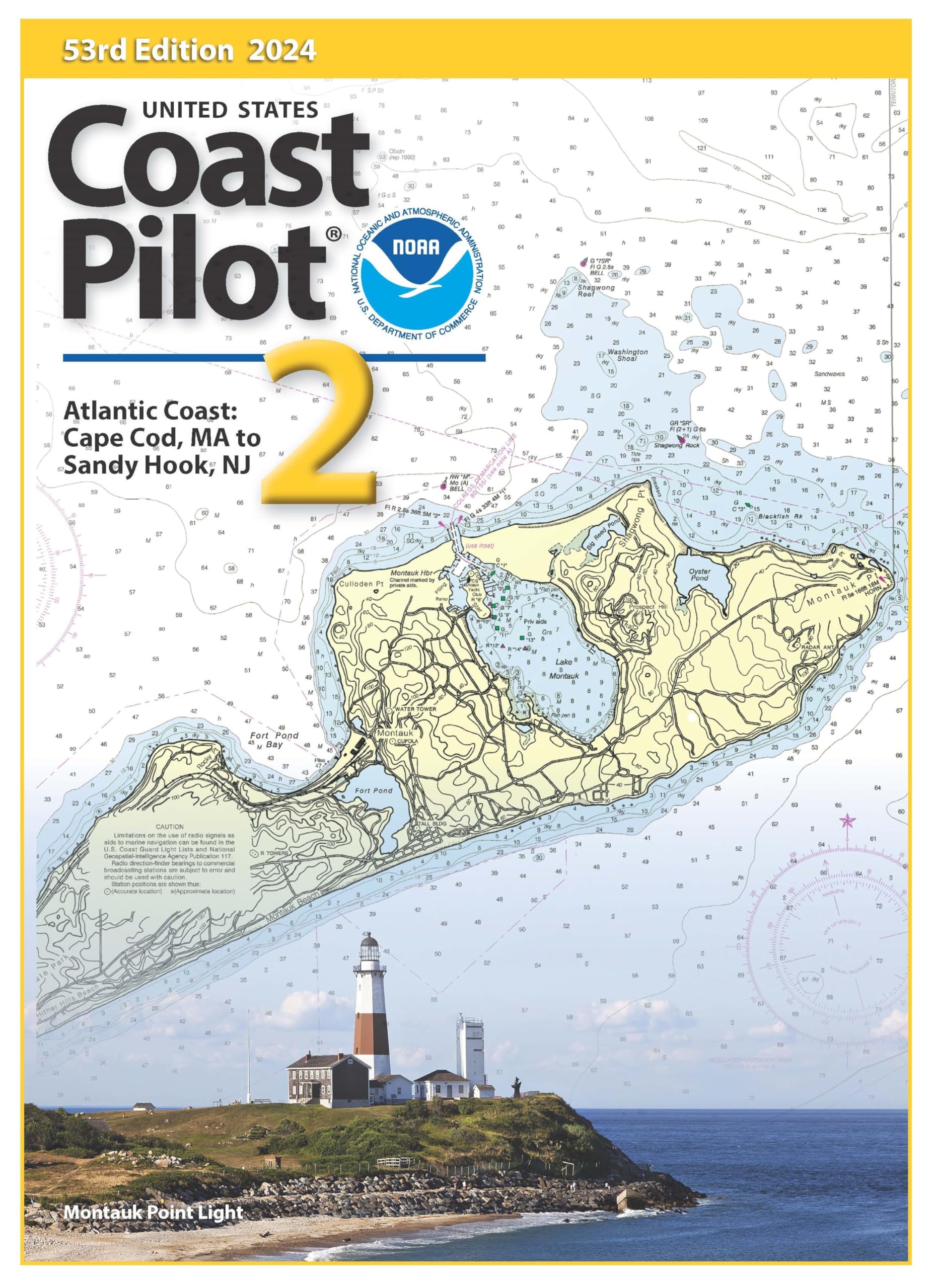 2024 U.S. Coast Pilot 2: Cape Cod to Sandy Hook, 52nd Edition