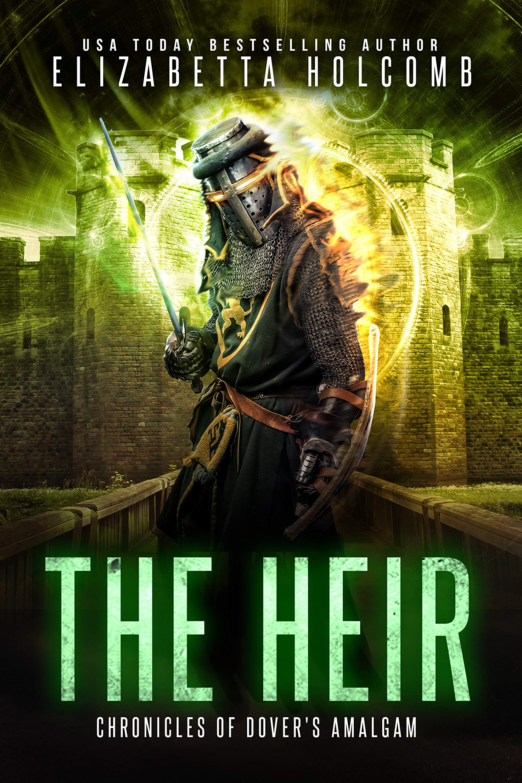 The Heir (Chronicles of Dover's Amalgam Book 3)