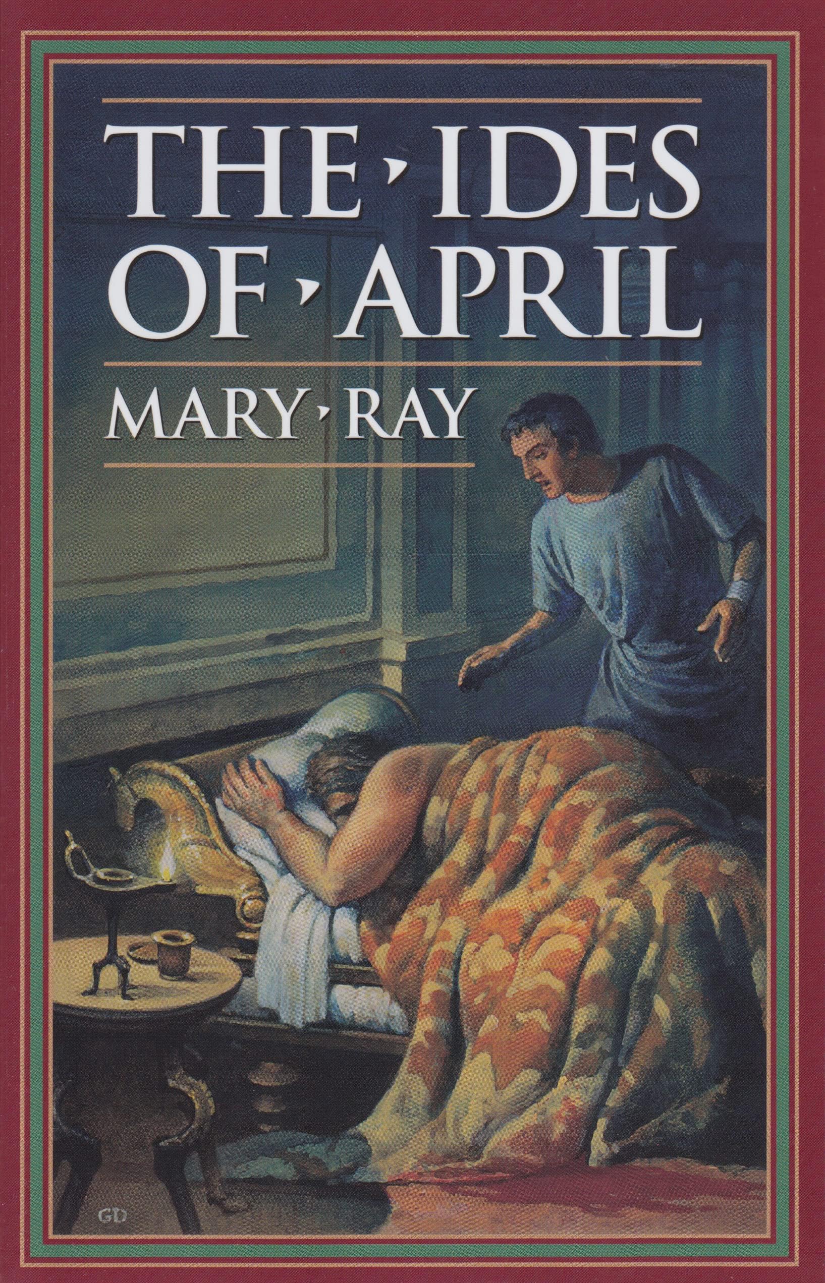 The Ides of April (Hylas Series)