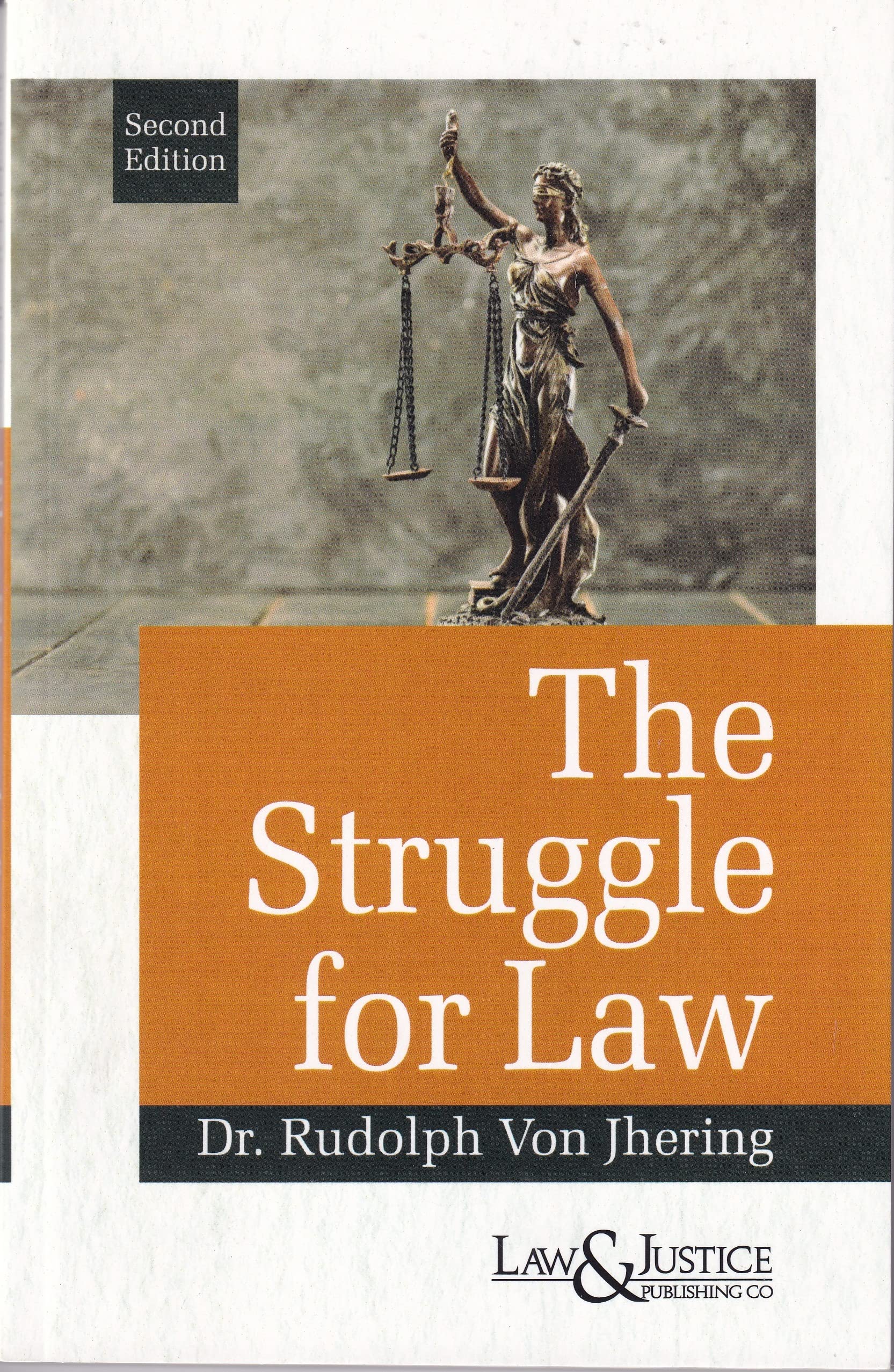 The Struggle for Law, 2nd Edn. (Indian Economy Reprint) by Dr. Rudolph Von Jhering 2023 edition
