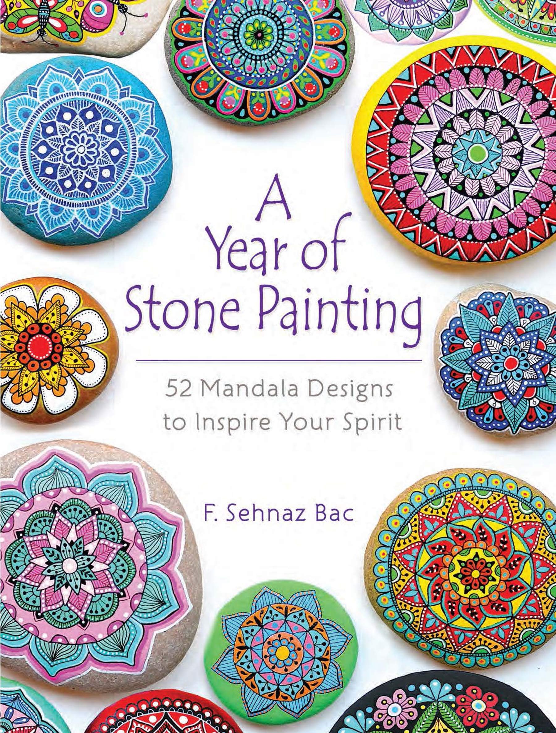 - A Year of Stone Painting: 52 Mandala Designs to Inspire Your Spirit (Dover Crafts: Painting)