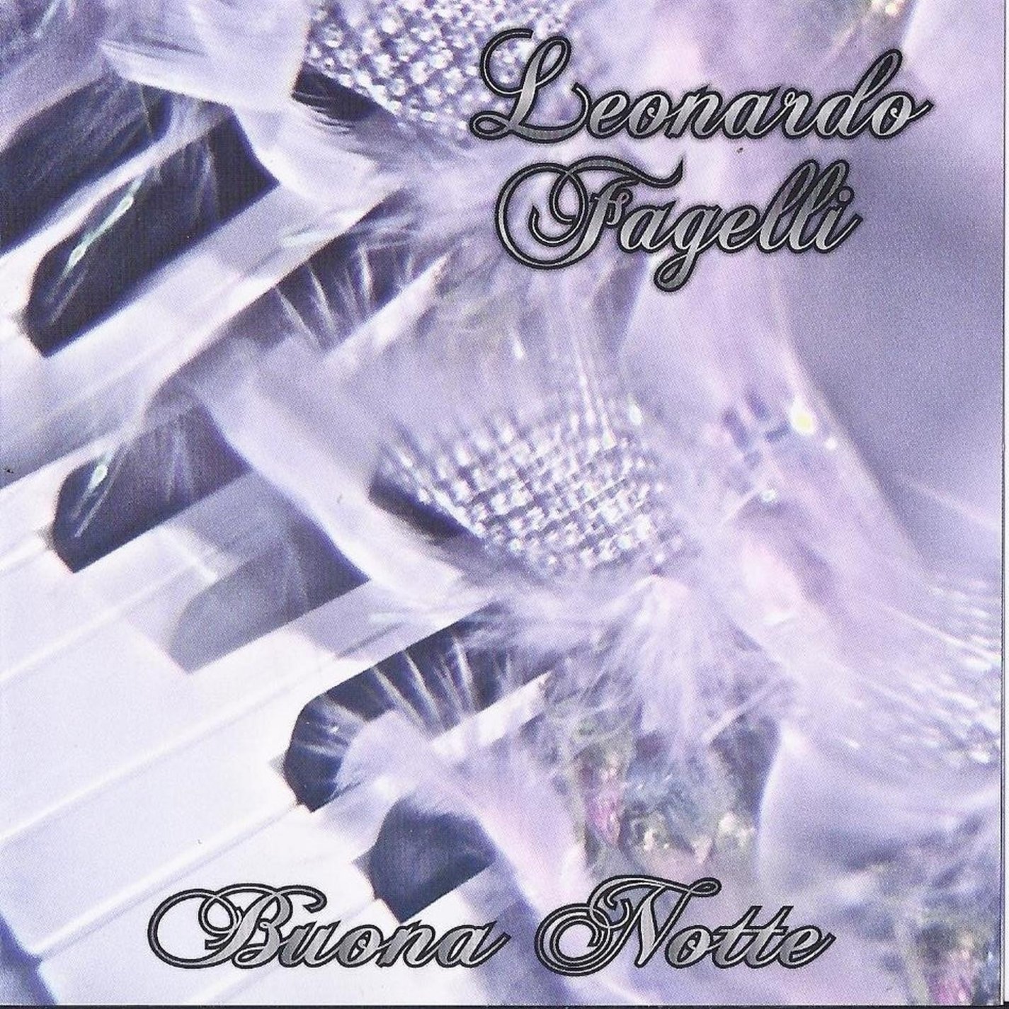 Buona Notte [Audio CD] Leonardo Fagelli