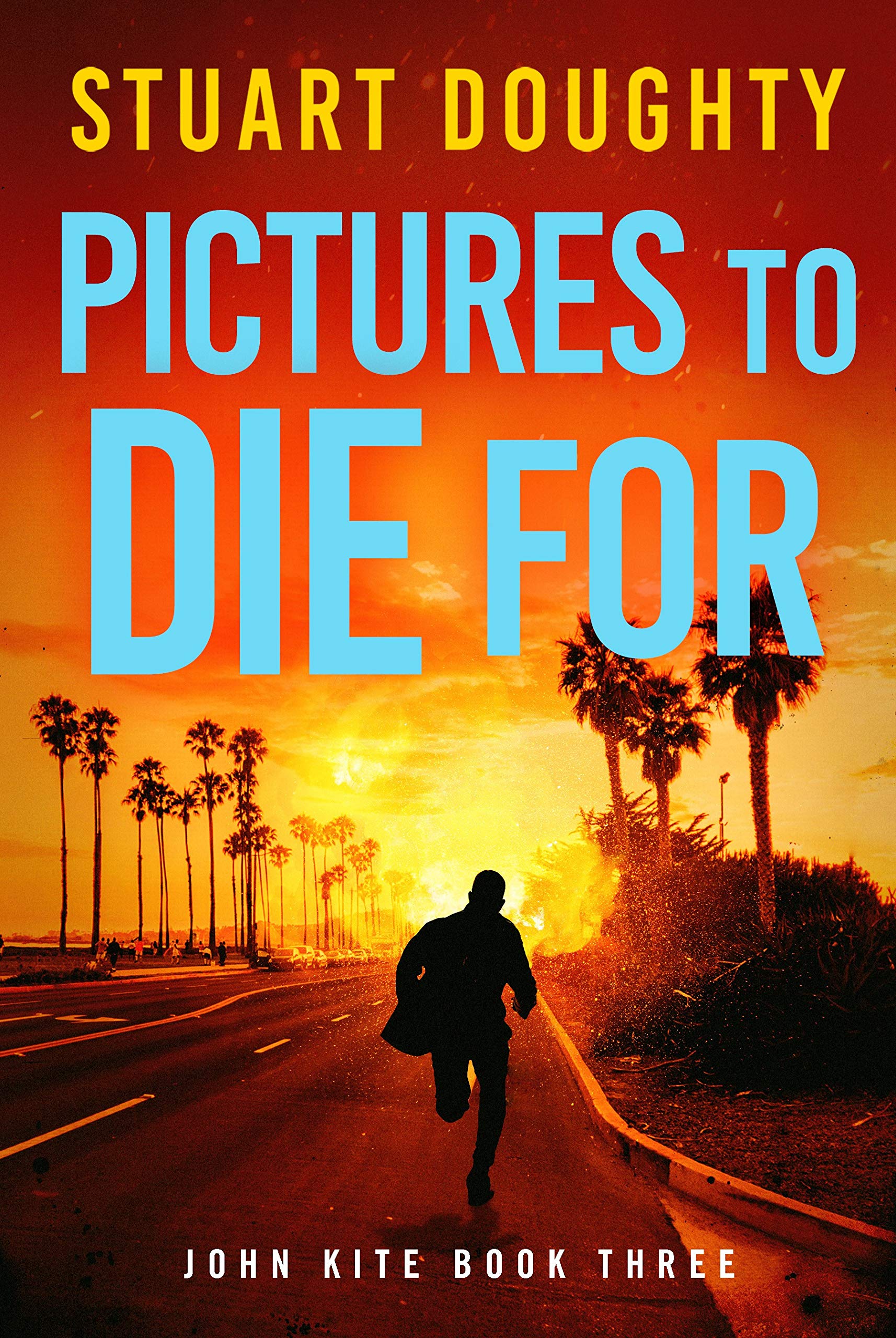 Pictures To Die For (John Kite Book 3)