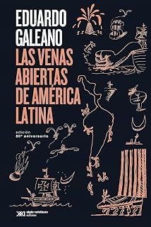 Las venas abiertas de América Latina
