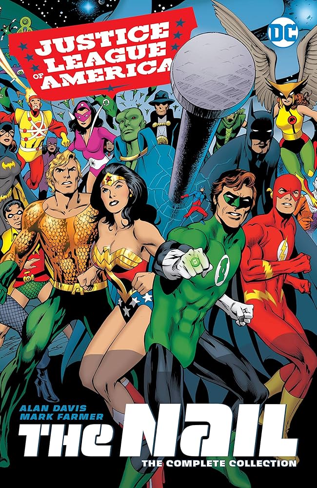 Amazon | Justice League of America: The Nail: The Complete