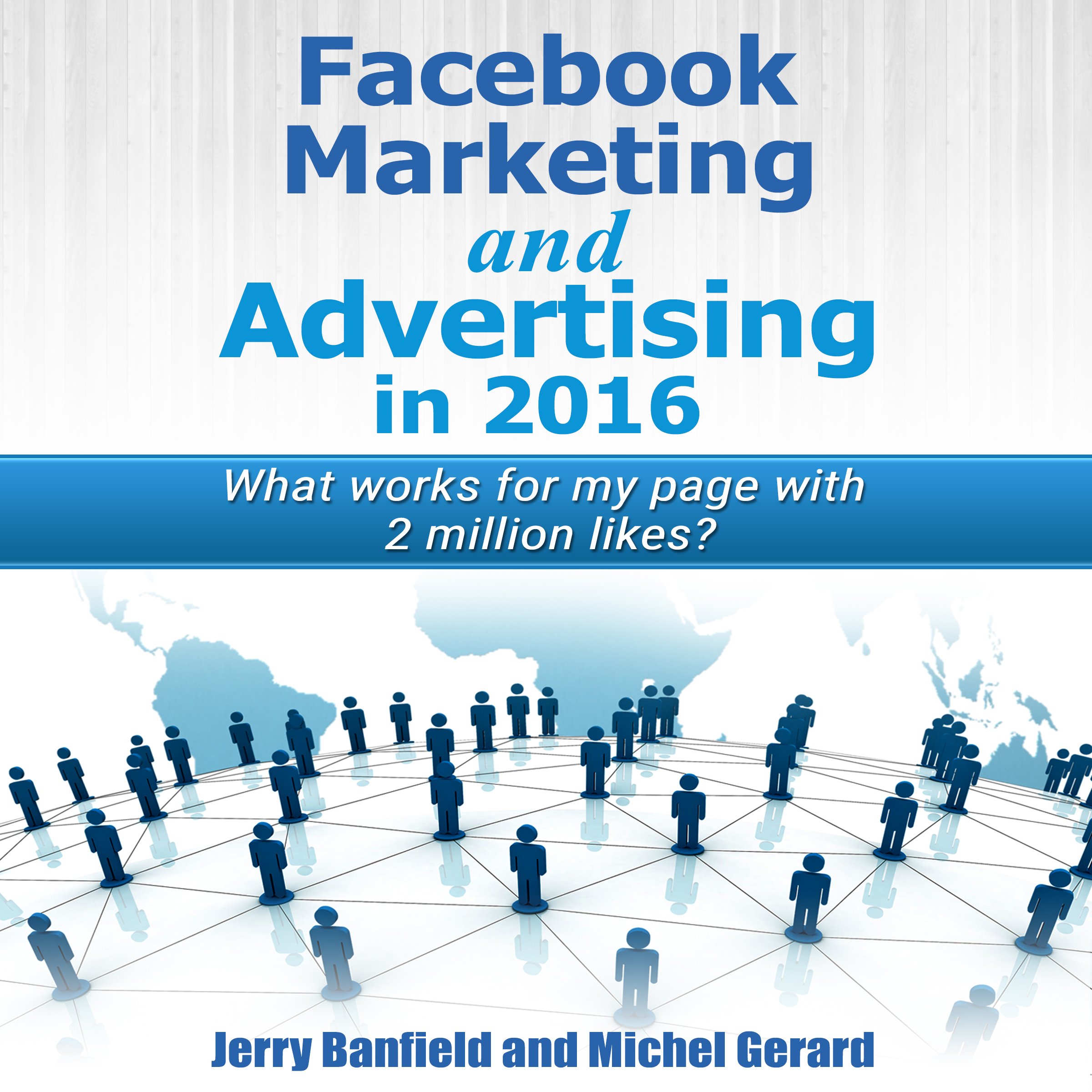 Cover art for Facebook Marketing and Advertising in 2016