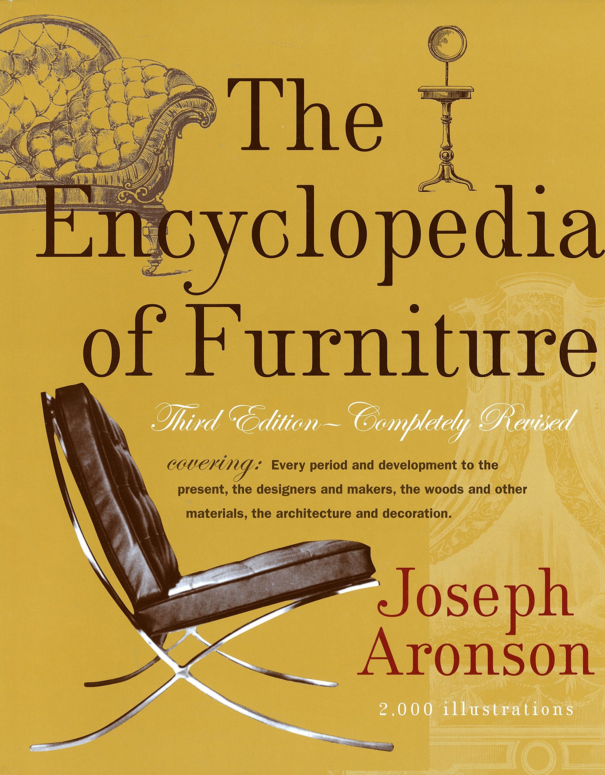 Potter Style The Encyclopedia of Furniture: Third Edition - Completely Revised