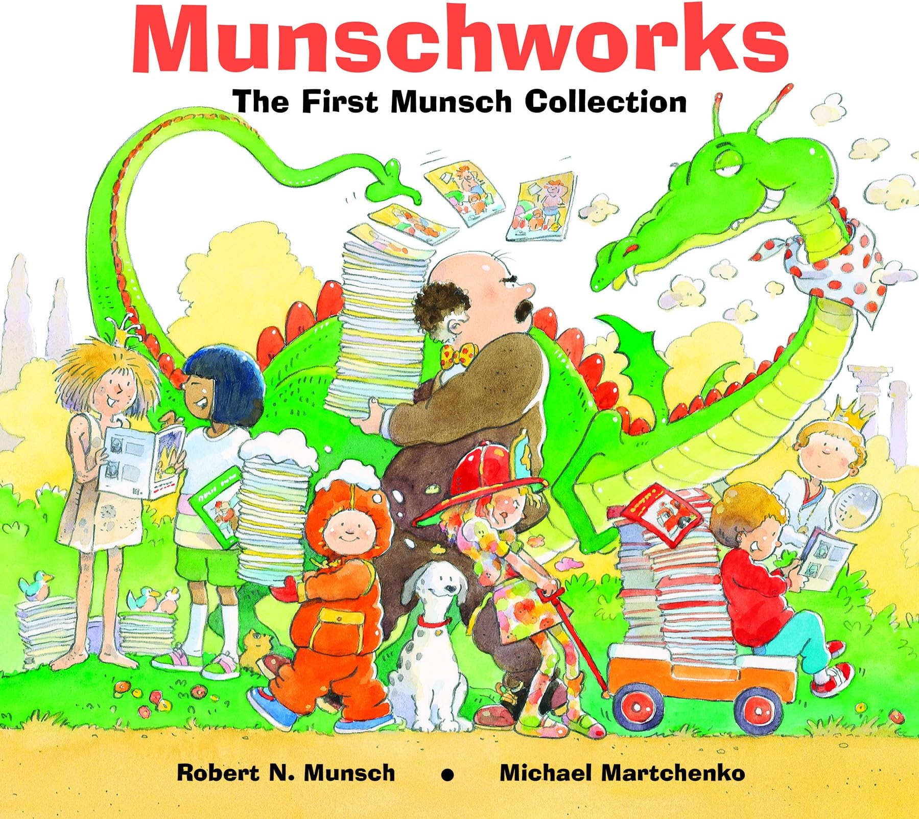 Annick Press Munschworks: The First Munsch Collection
