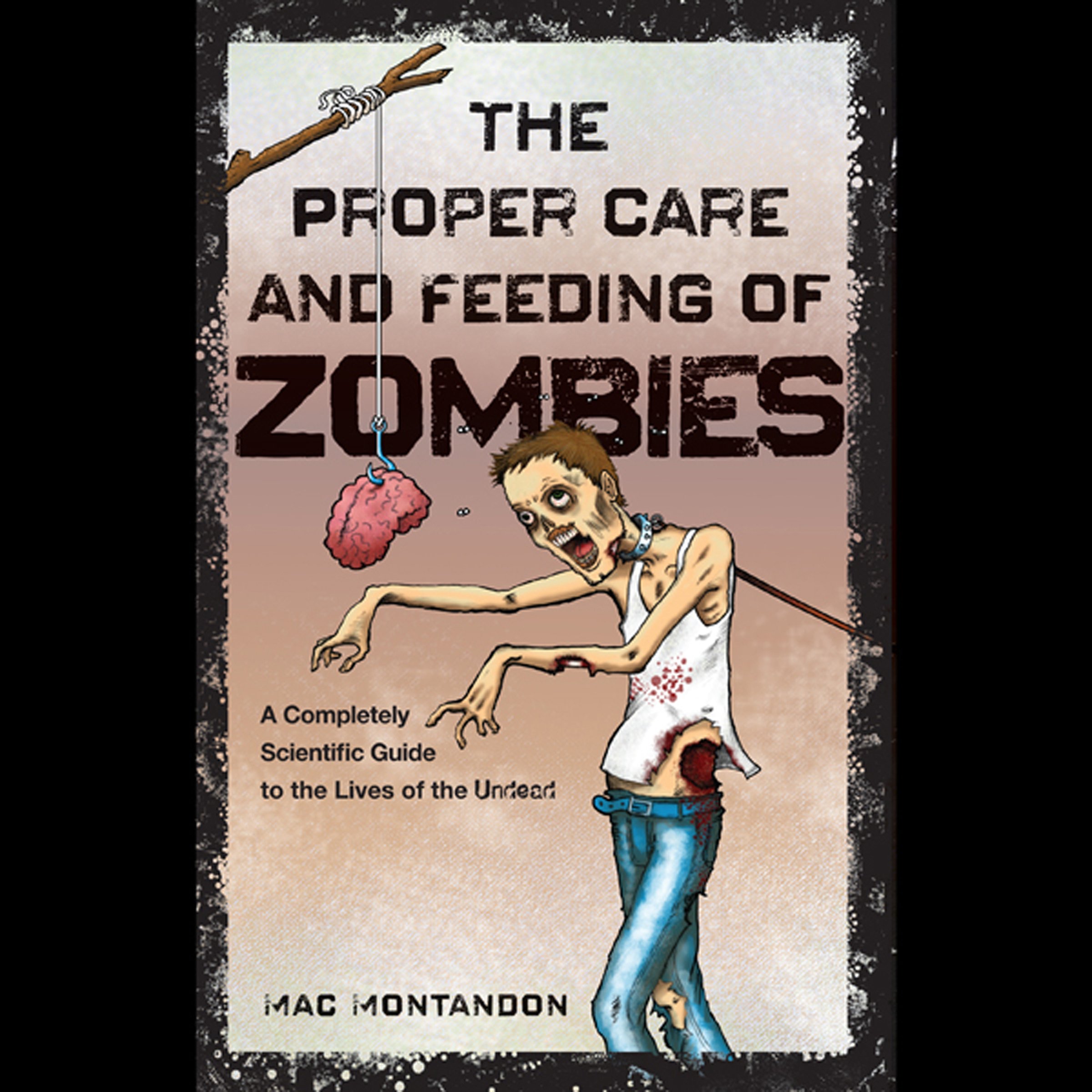 Cover art for The Proper Care and Feeding of Zombies