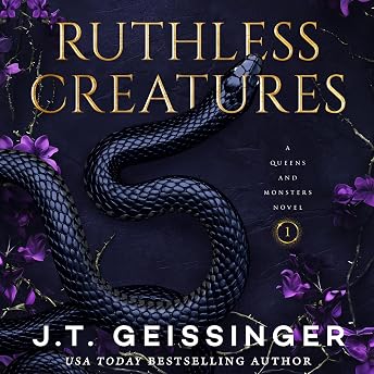Ruthless Creatures Audiobook by J.T. Geissinger episode artwork