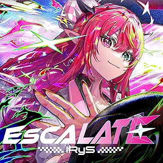 [Single] IRyS – Escalate (2025.10.17/MP3+Hi-Res FLAC/RAR)