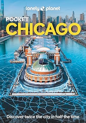 Lonely Planet Pocket Chicago (Pocket Guide)-Wow! eBook