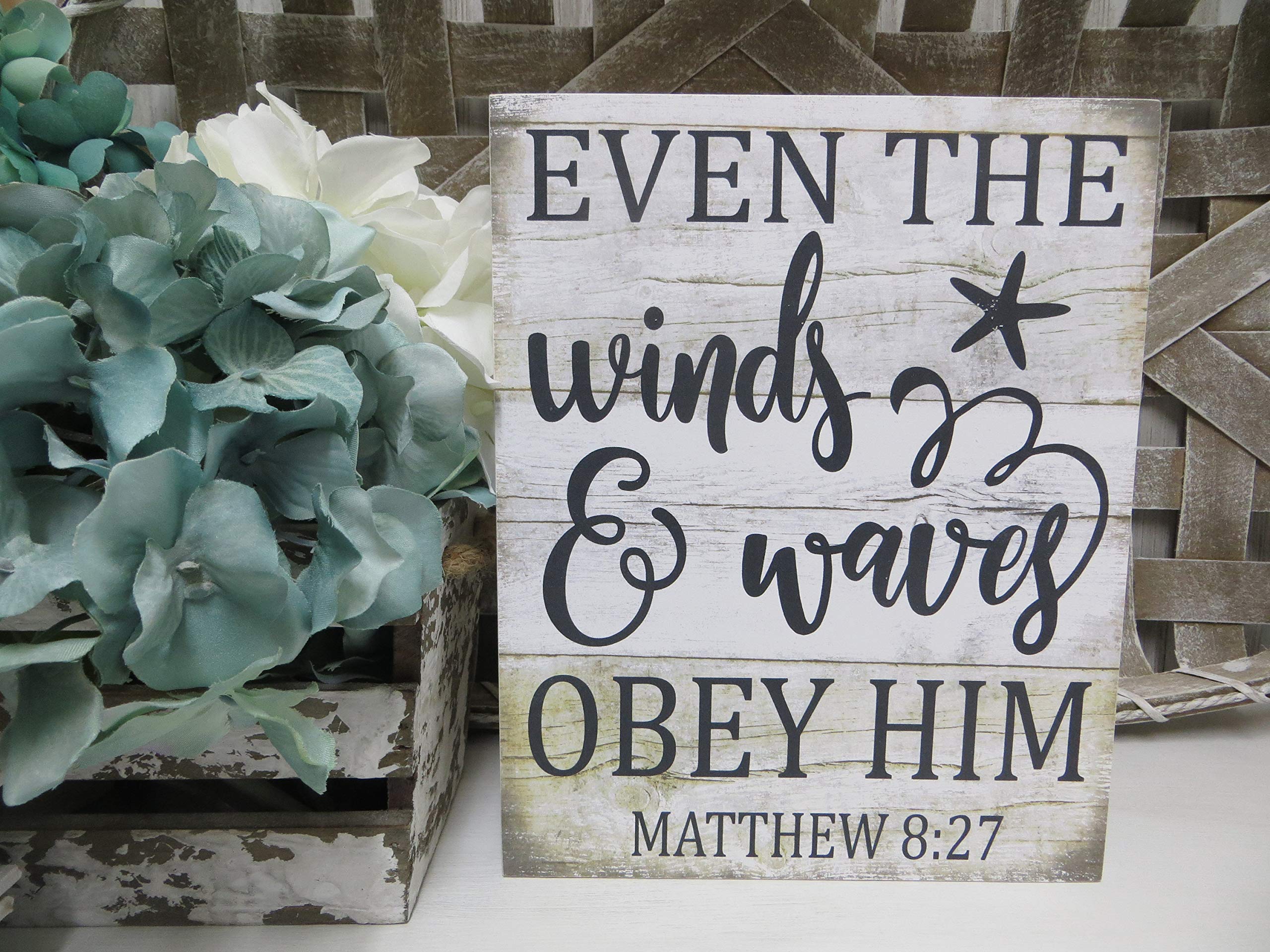 DKISEE Wood Religious Sign Even The Winds & Waves Obey Him 12x18 inch Wall Art Rustic Wood Sign Plaque Plank Wall Decoration