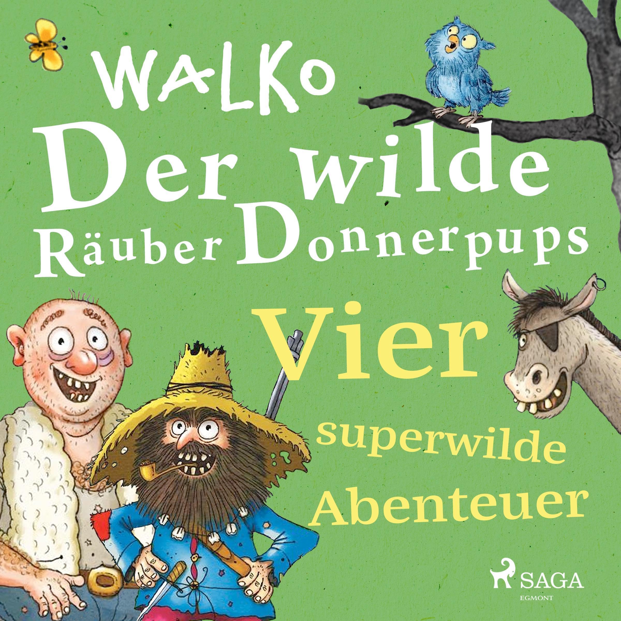 Cover art for Der wilde Räuber Donnerpups - Vier superwilde Abenteuer