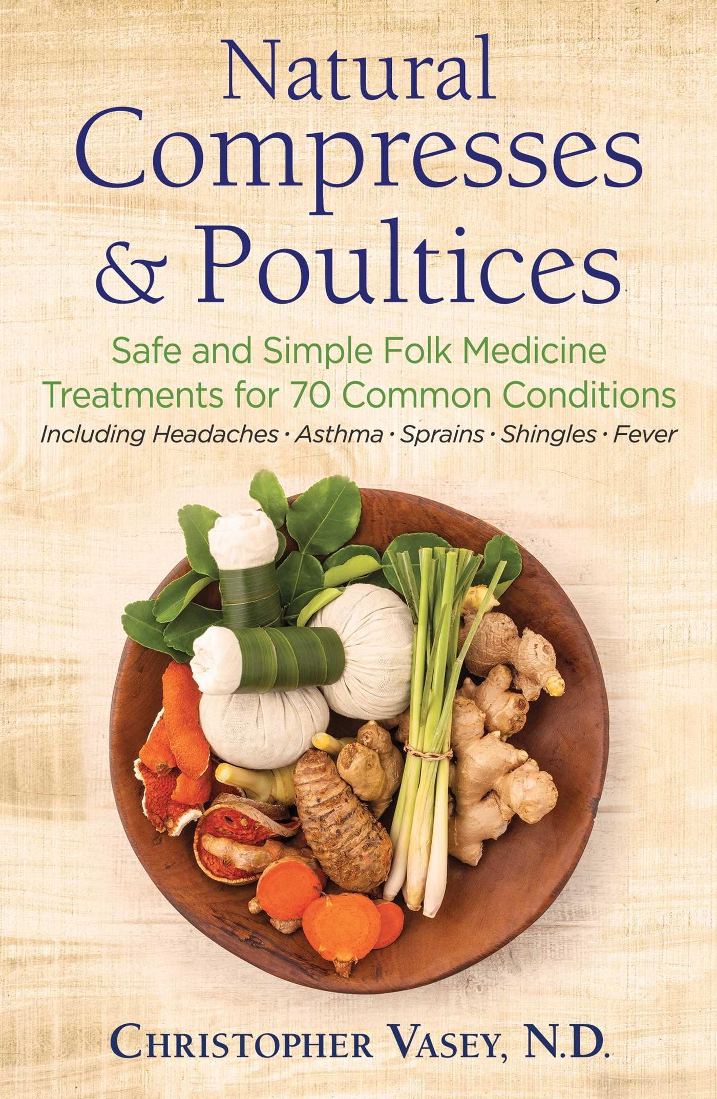 Natural Compresses And Poultices
