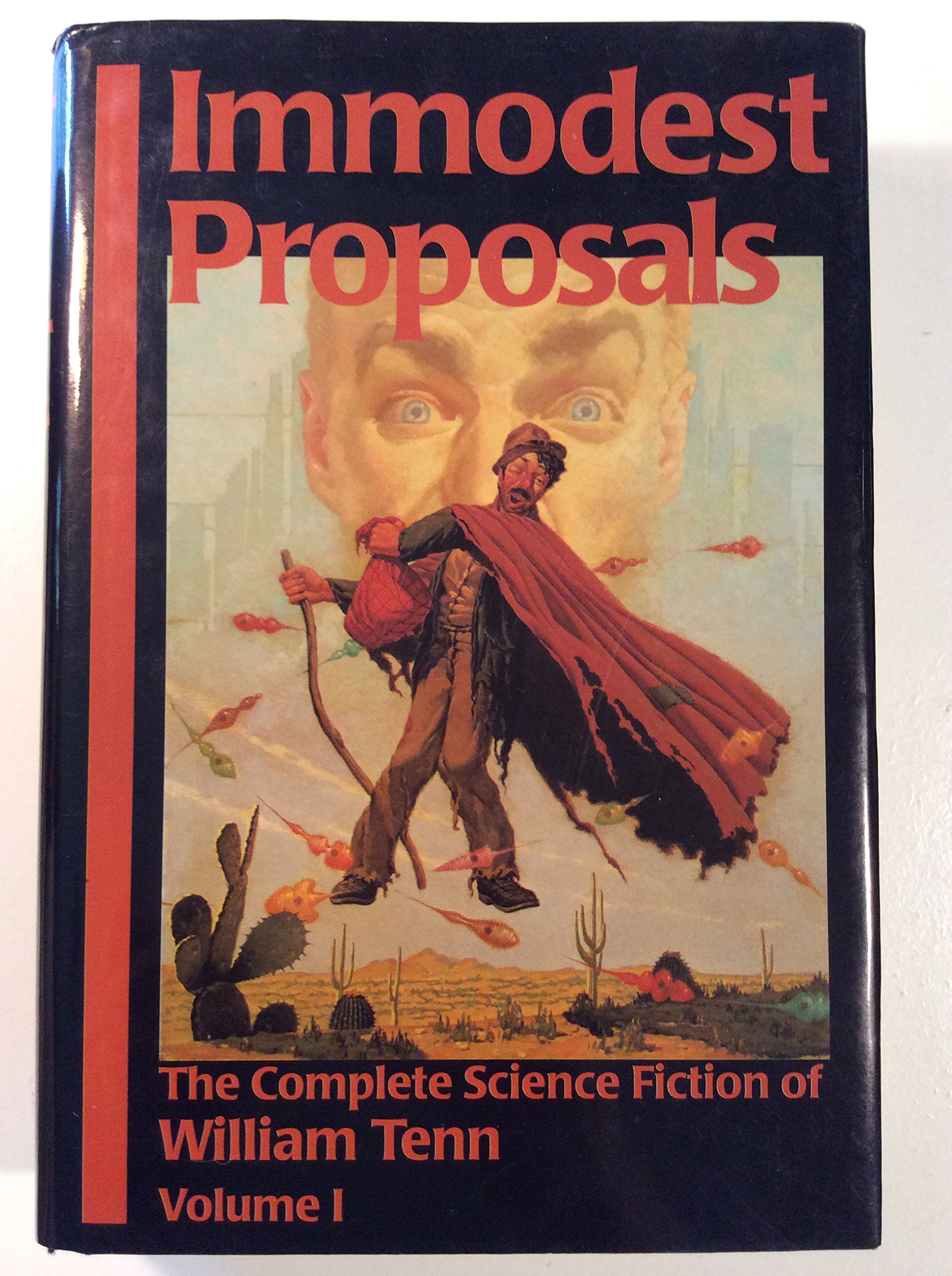 Buy Immodest Proposals: The Complete Science Fiction of William Tenn: 1 (The Complete Sf of William Tenn) — BookShops.in