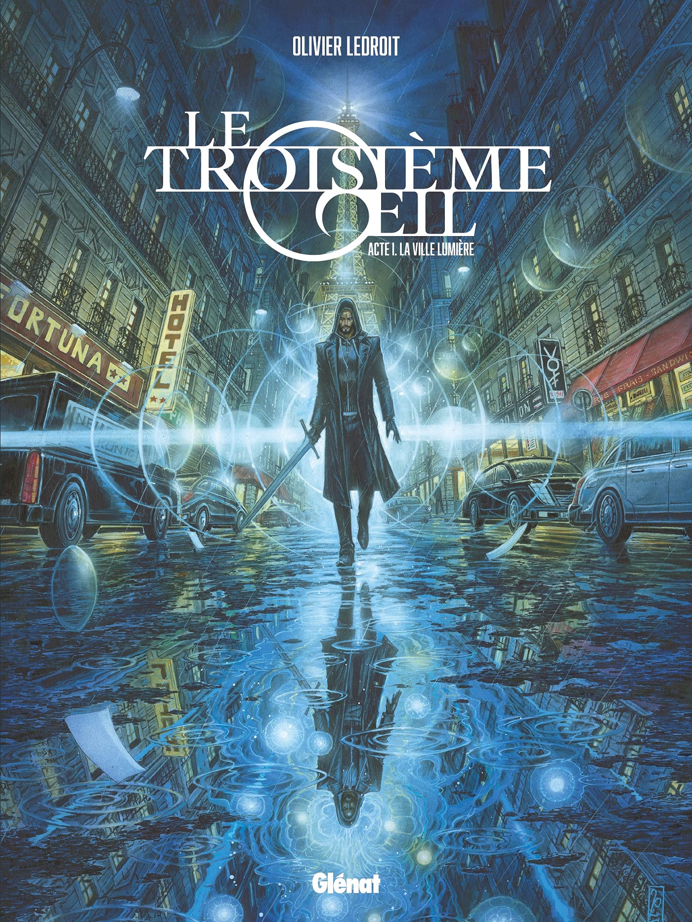 Le Troisième OEil - Tome 01: Acte 1 - La Ville lumière