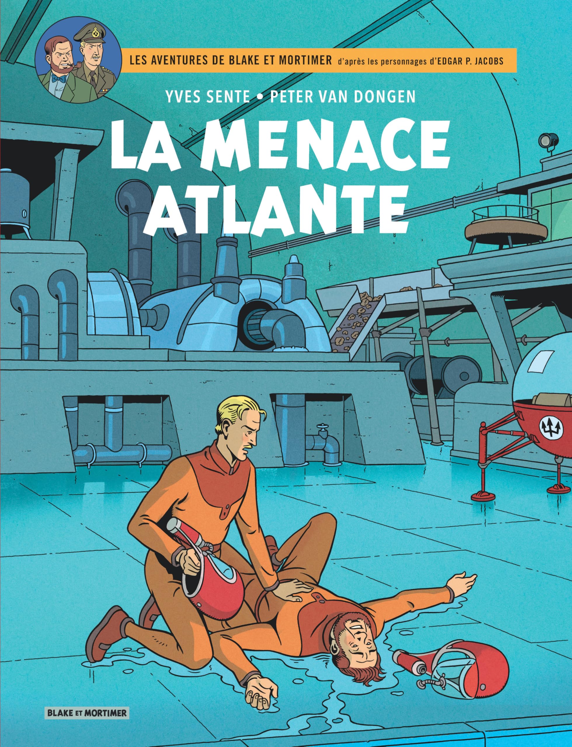 Blake & Mortimer - Tome 31 - La Menace atlante