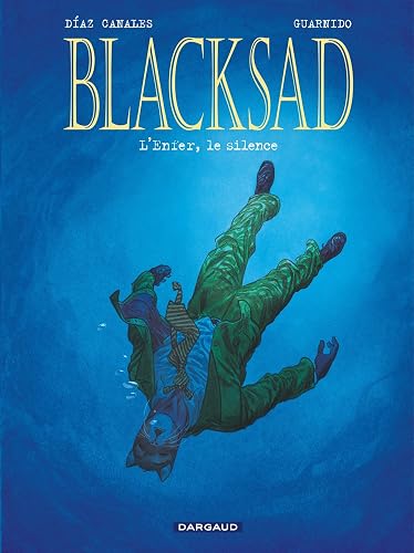 Blacksad, tome 4 : L'Enfer, le silence