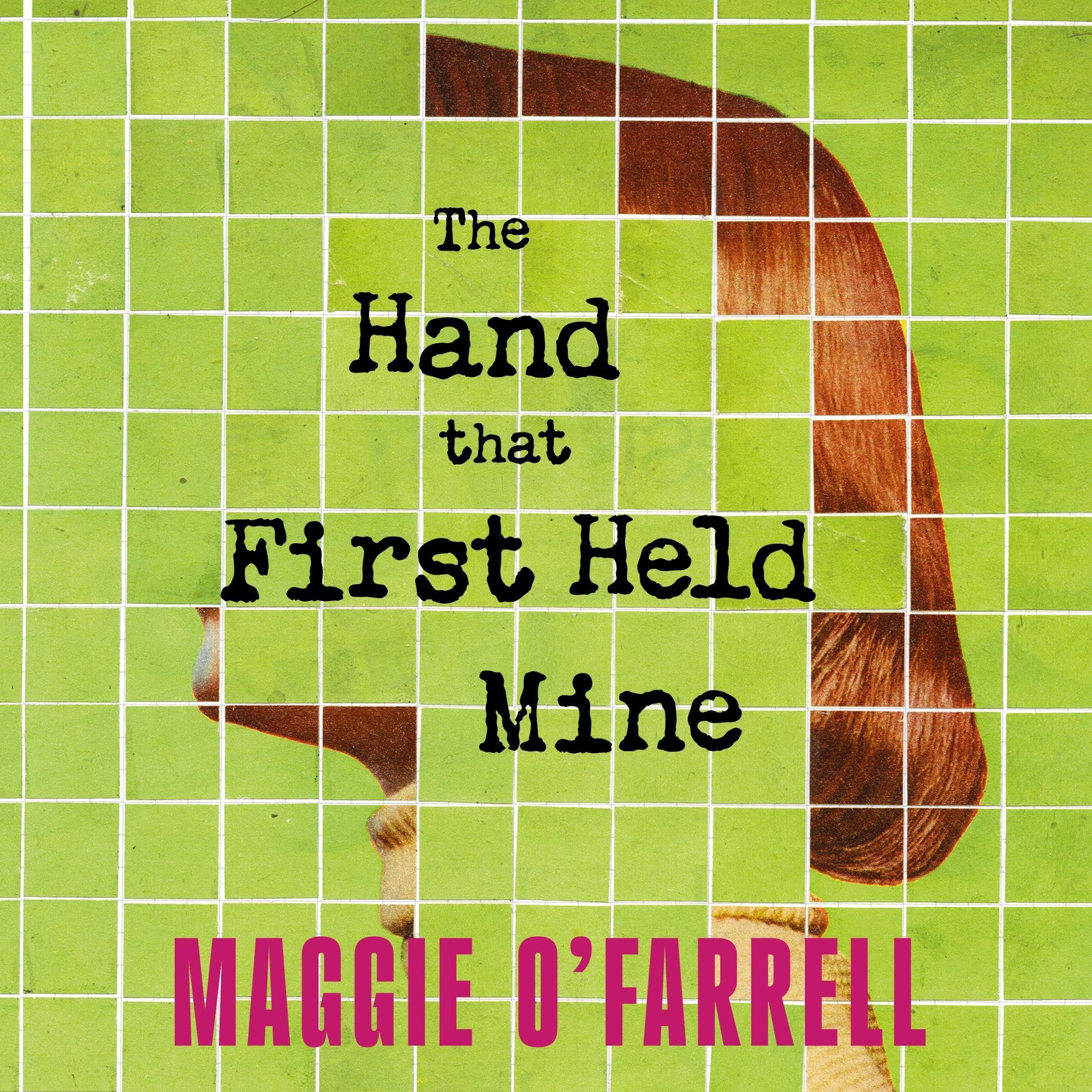 The Hand That First Held Mine