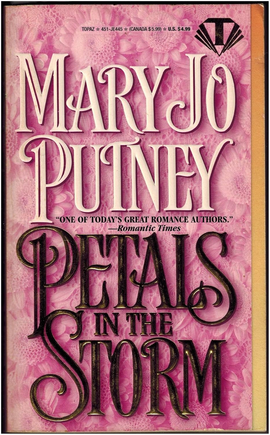 Petals in the Storm Putney, Mary Jo 9780451404459 Books