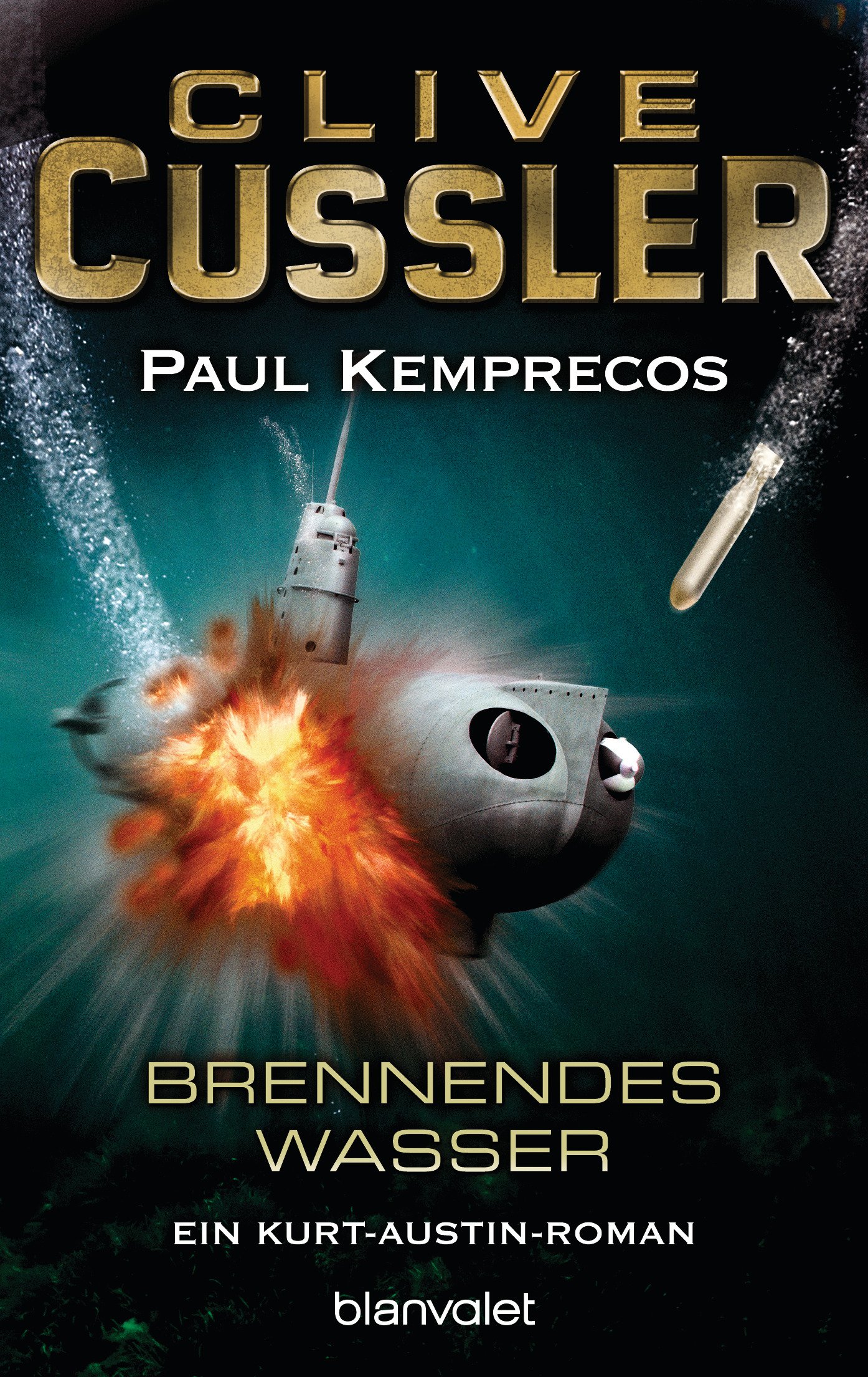 Brennendes Wasser: Ein Kurt-Austin-Roman (Die Kurt-Austin-Abenteuer 2) (German Edition)
