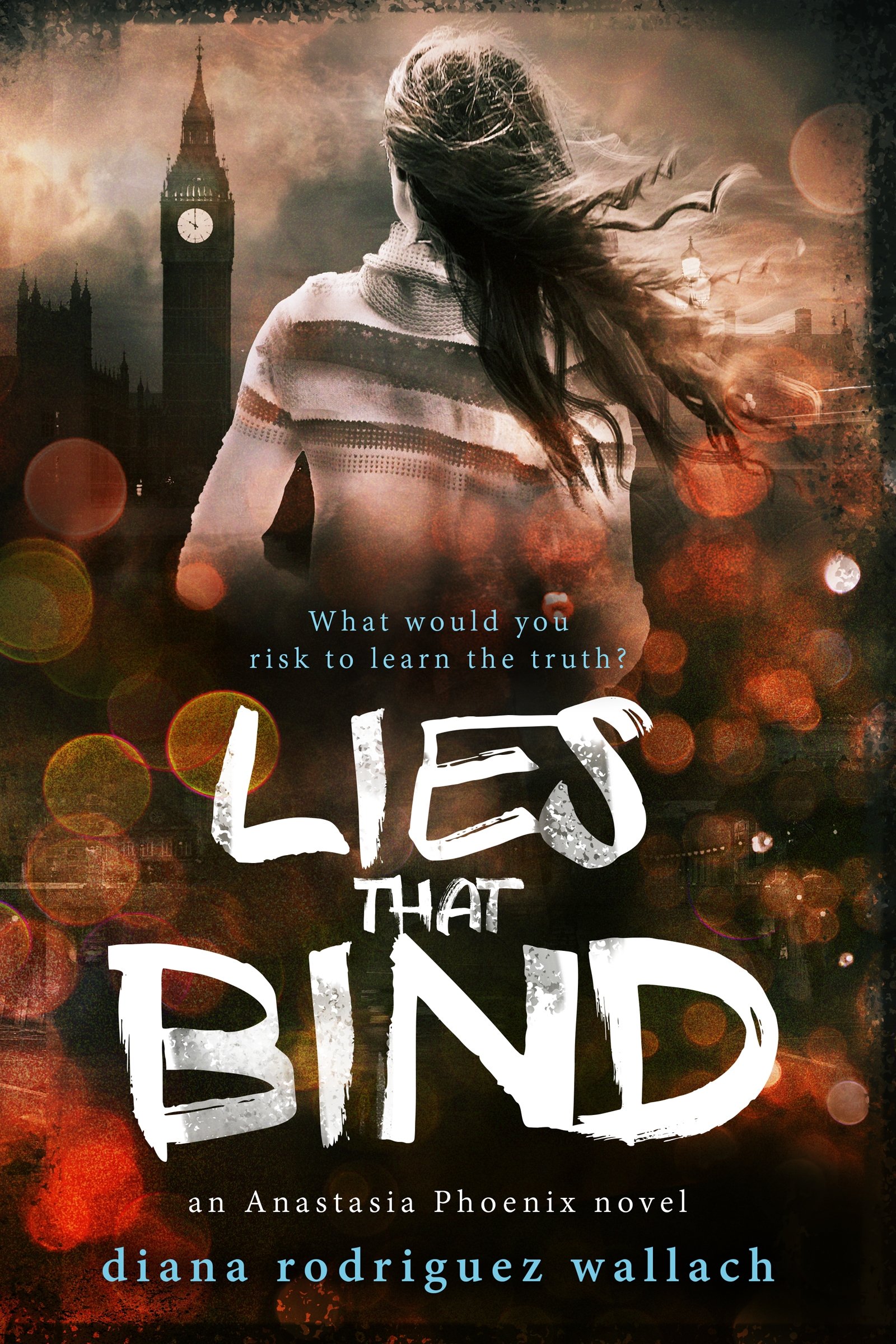 Buy Lies That Bind: 2 (Anastasia Phoenix, 2) — BookShops.in