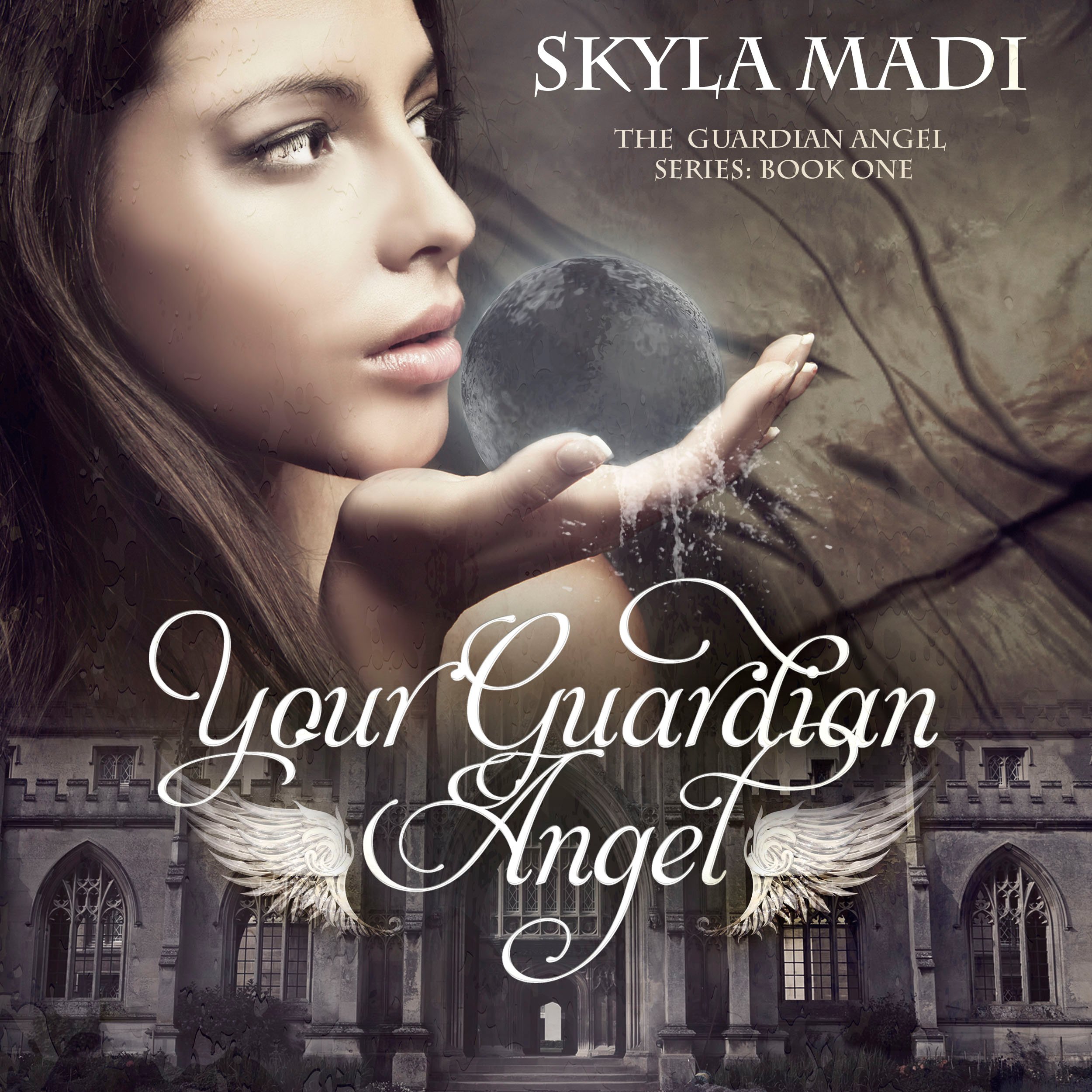 Your Guardian Angel: The Guardian Angel Series, Book 1