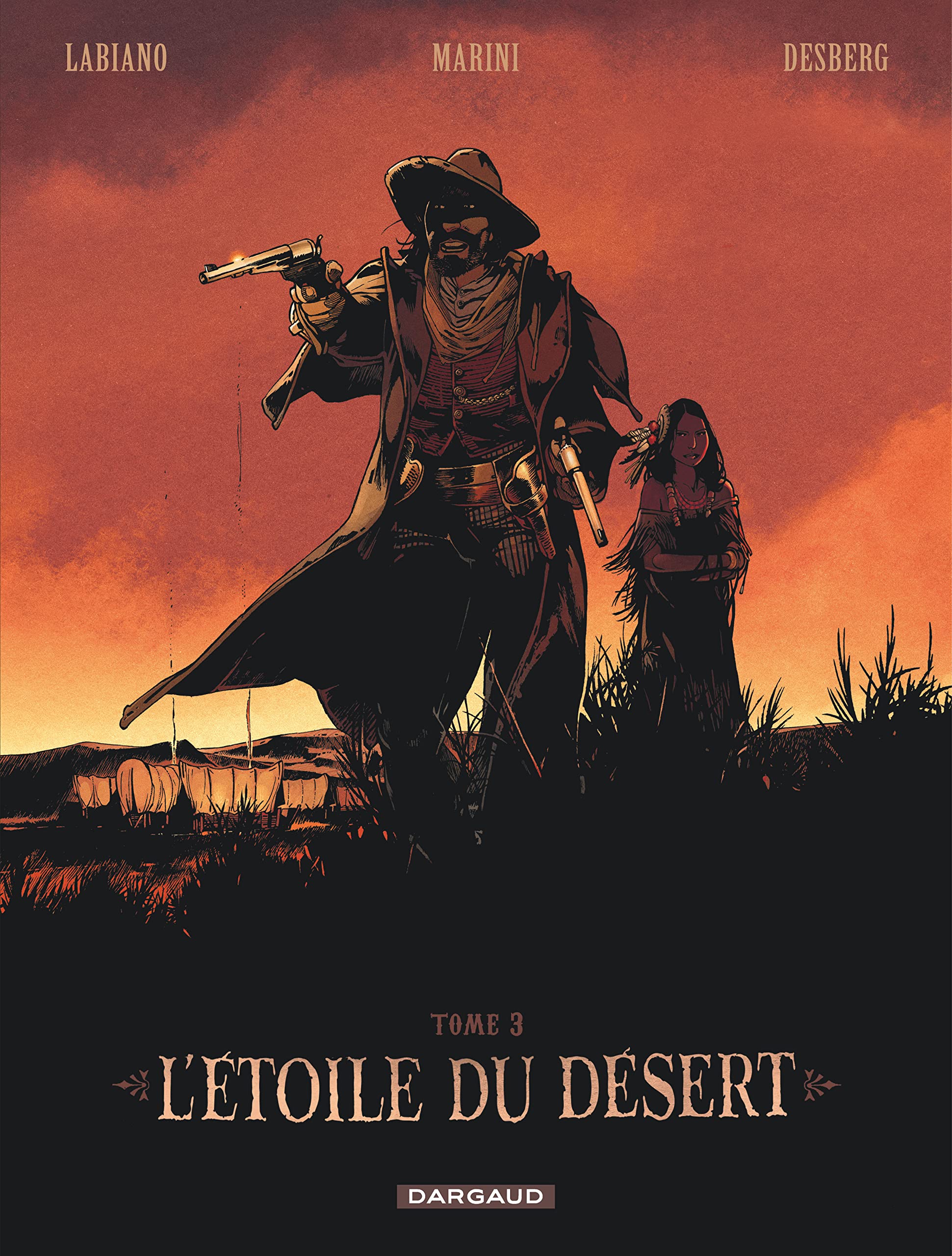 L'Étoile du Désert - Tome 3