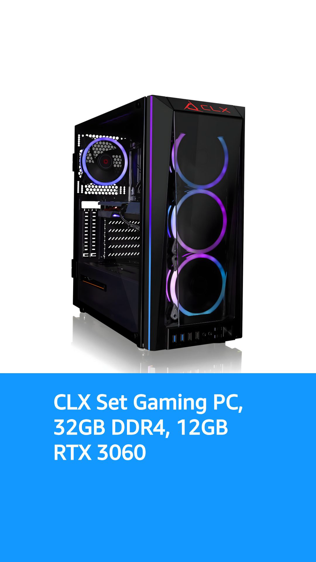 CLX Set Gaming PC - AMD Ryzen 9 5900X 3.7GHz, GeForce RTX 3060