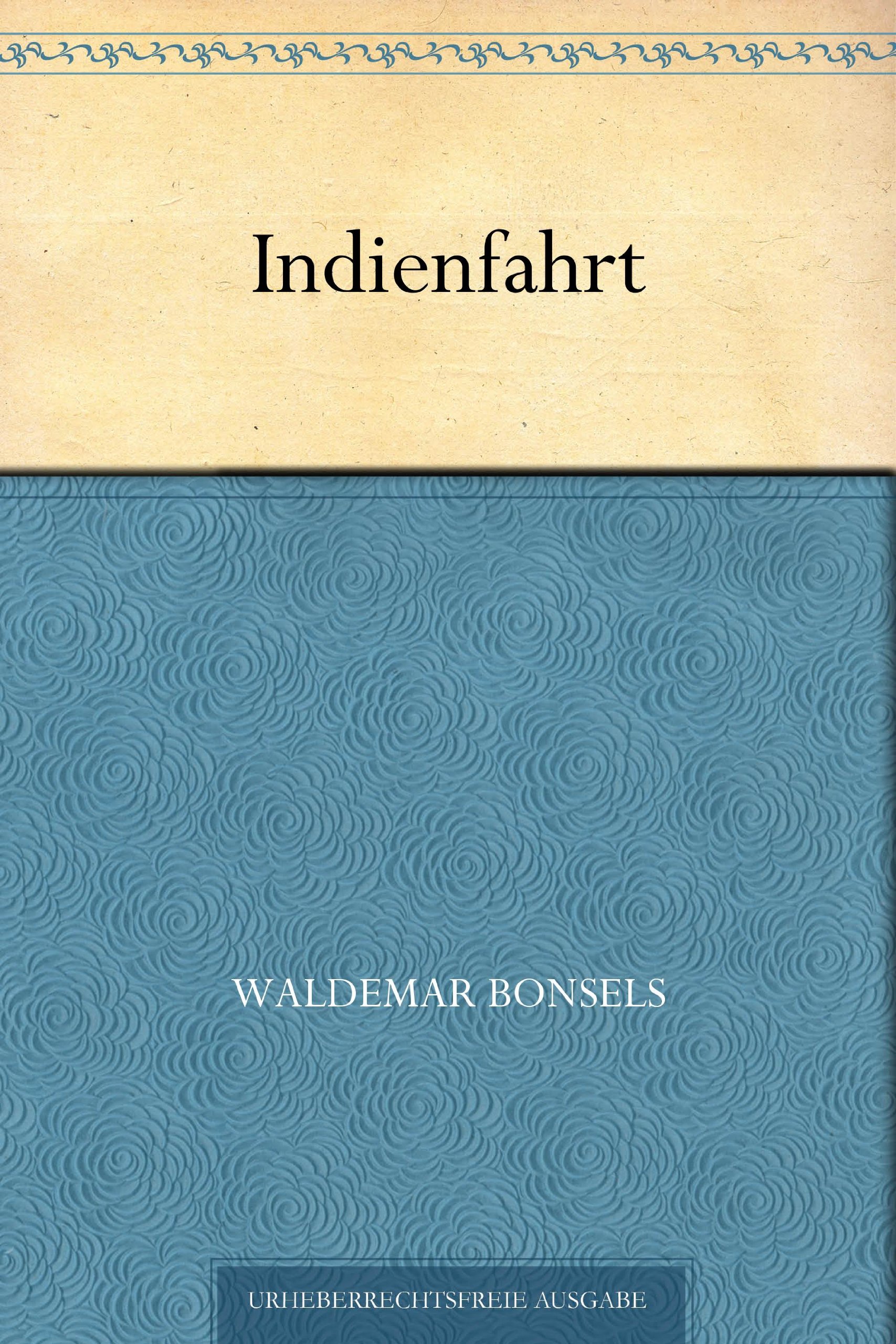 Indienfahrt (German Edition)