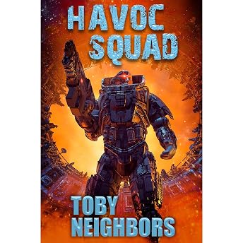 Havoc Squad Audiobook by Toby Neighbors episode artwork