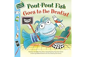 Pout-Pout Fish Goes to the Dentist