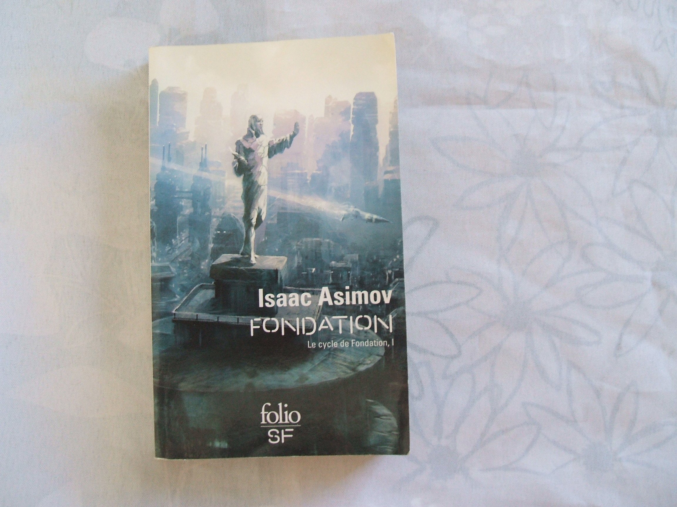 Cycle de fondation 1/Fondation: A36053 (Folio Science Fiction)