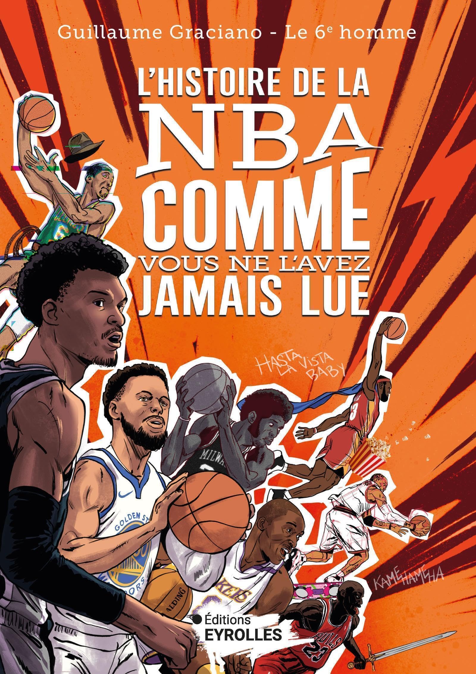 L'histoire de la NBA comme vous ne l'avez jamais lue