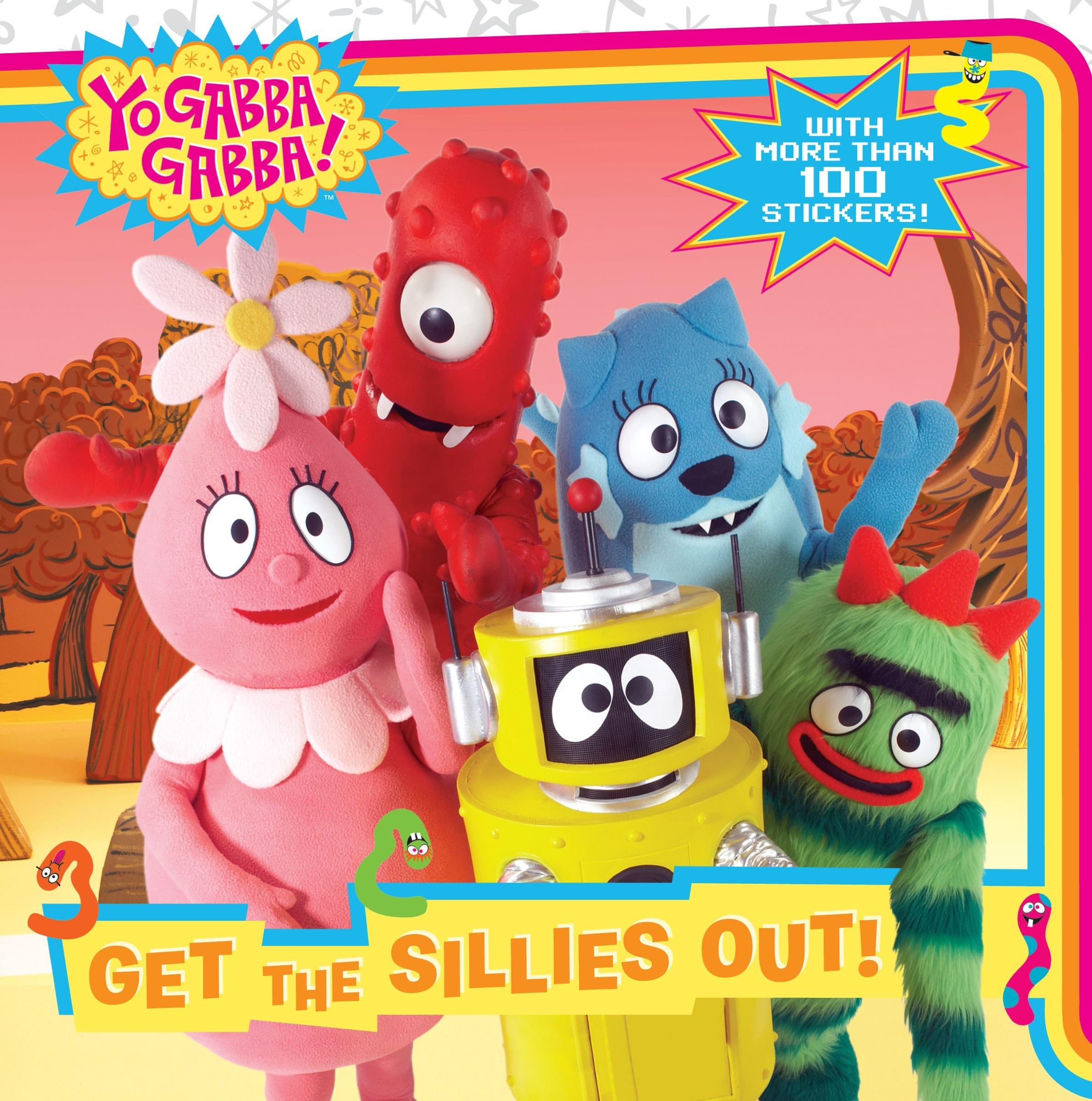 Get the Sillies Out! (Yo Gabba Gabba!) Paperback – Sticker Book, January 6, 2009