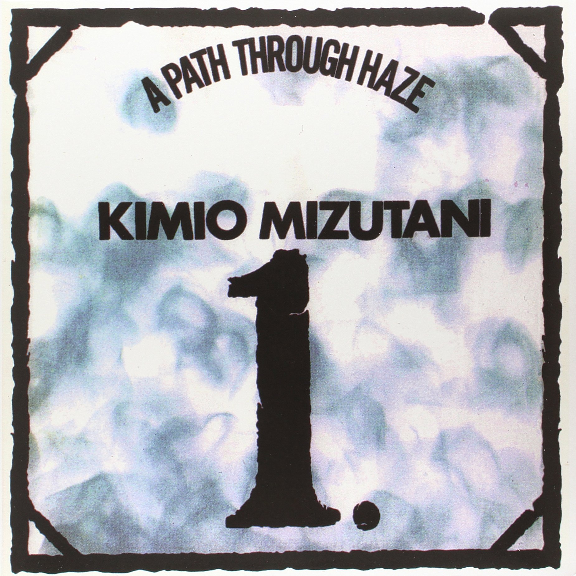 A Path Through Haze [VINYL]