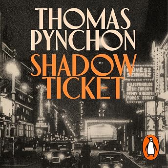 Shadow Ticket Audiobook by Thomas Pynchon episode artwork