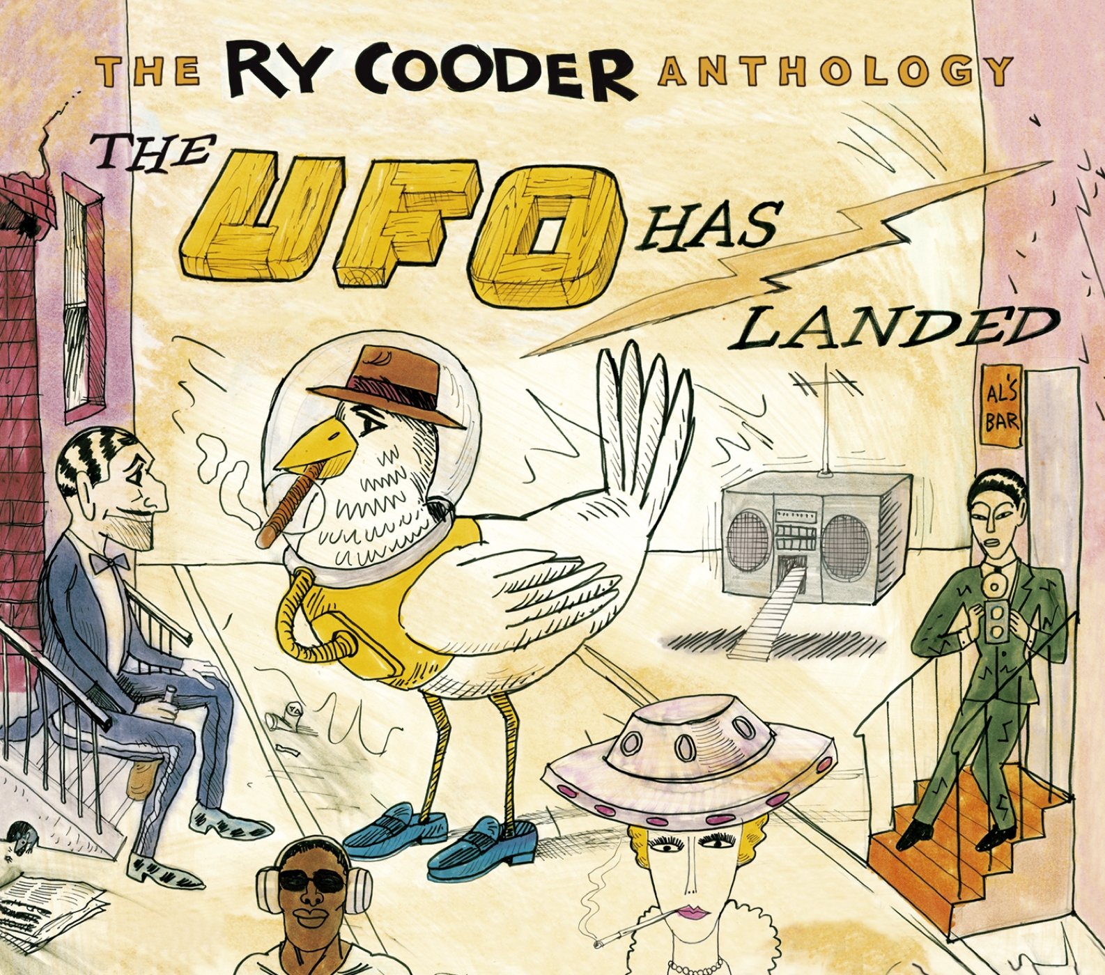 Ry Cooder Anthology: The UFO Has Landed