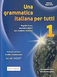 Una grammatica italiana per tutti 1 książka: Libro 1 (edizione aggiornata): Vol. 1