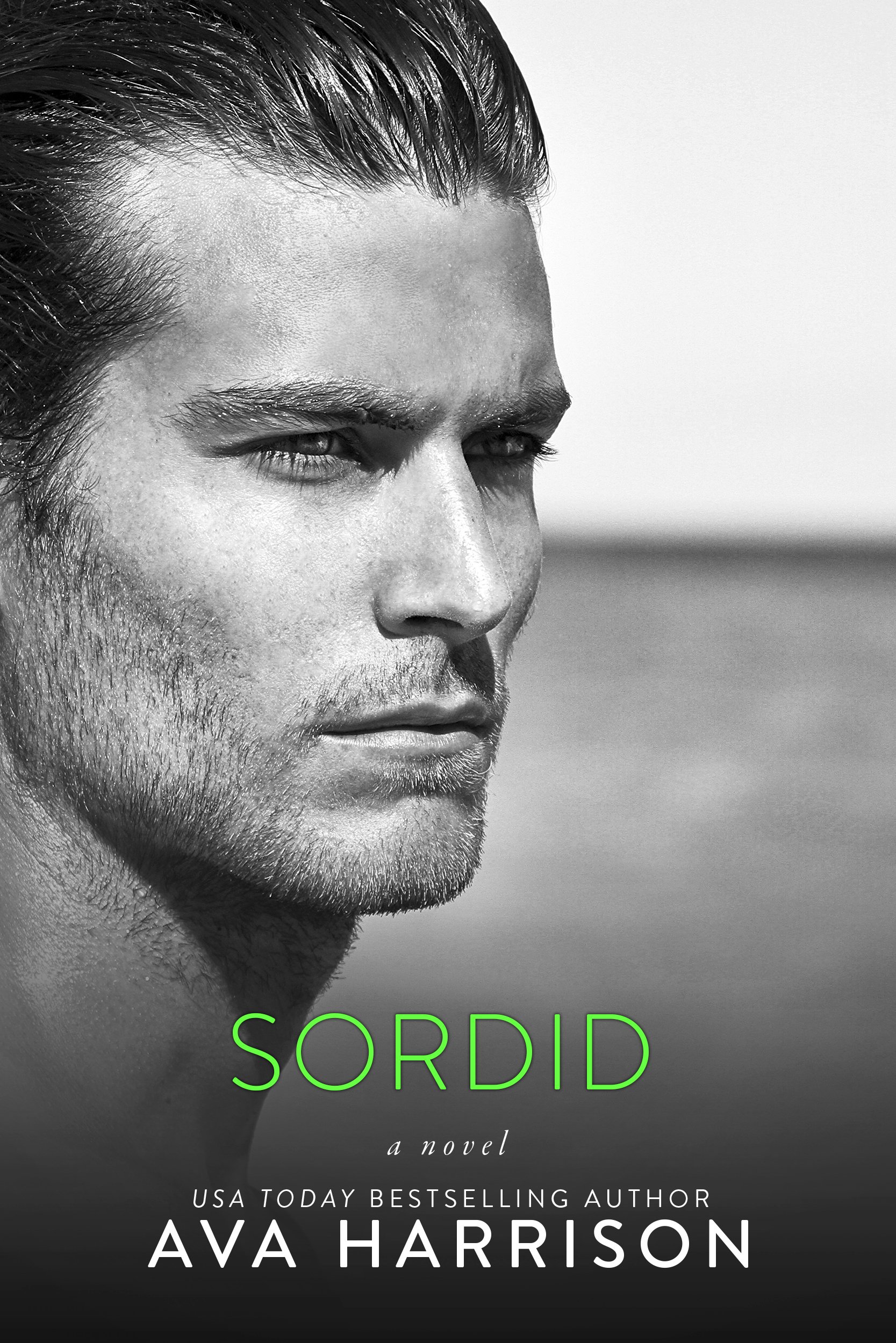 Sordid (A Lancaster Series Standalone Novel)