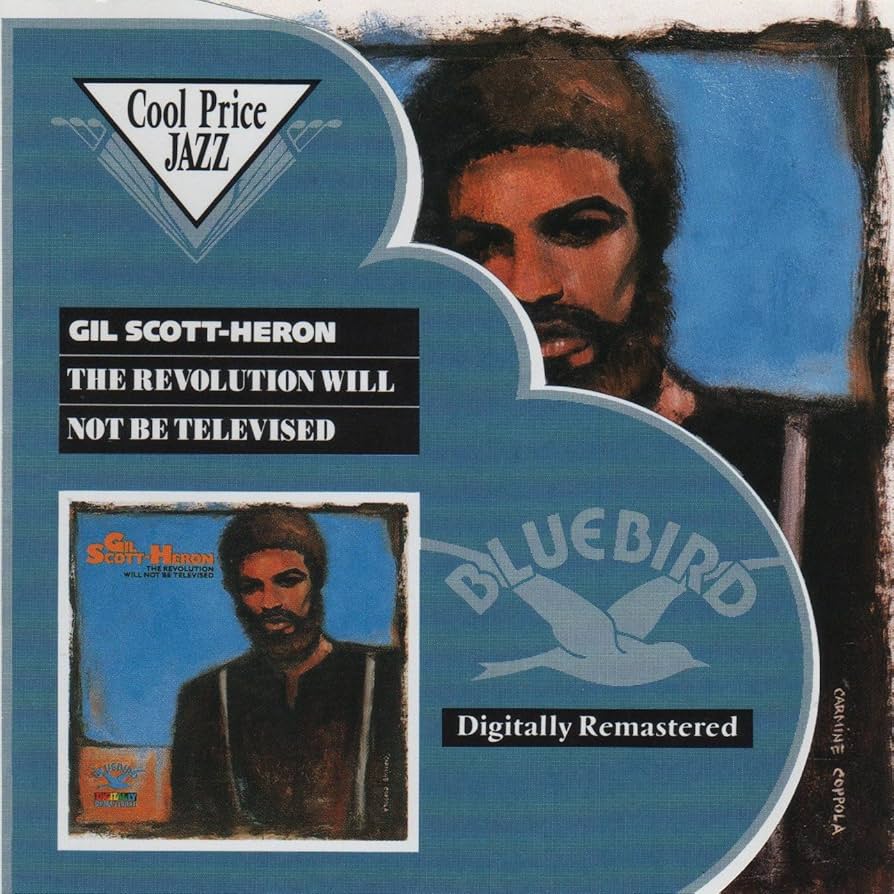 Gil Scott-Heron　The Revolution Will Not The Revolution Will Not Be Televised - Album by Gil Scott