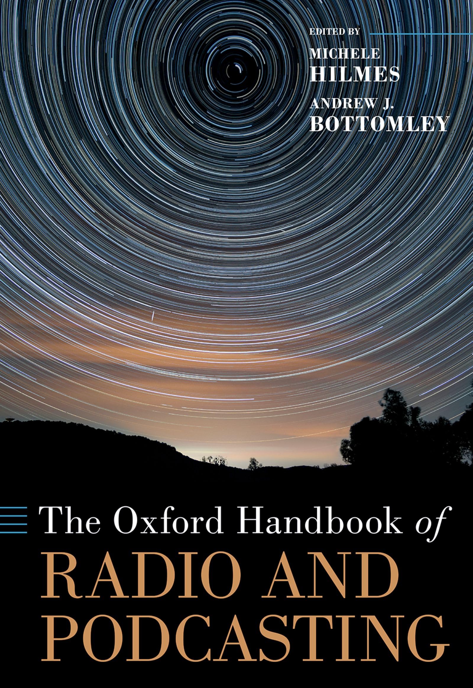 The Oxford Handbook of Radio and Podcasting book essays on audio journalism media