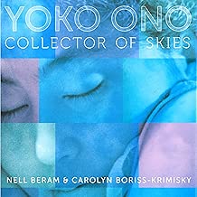 Yoko Ono: Collector of Skies