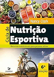 Guia de nutrição esportiva: Recursos nutricionais para pessoas ativas