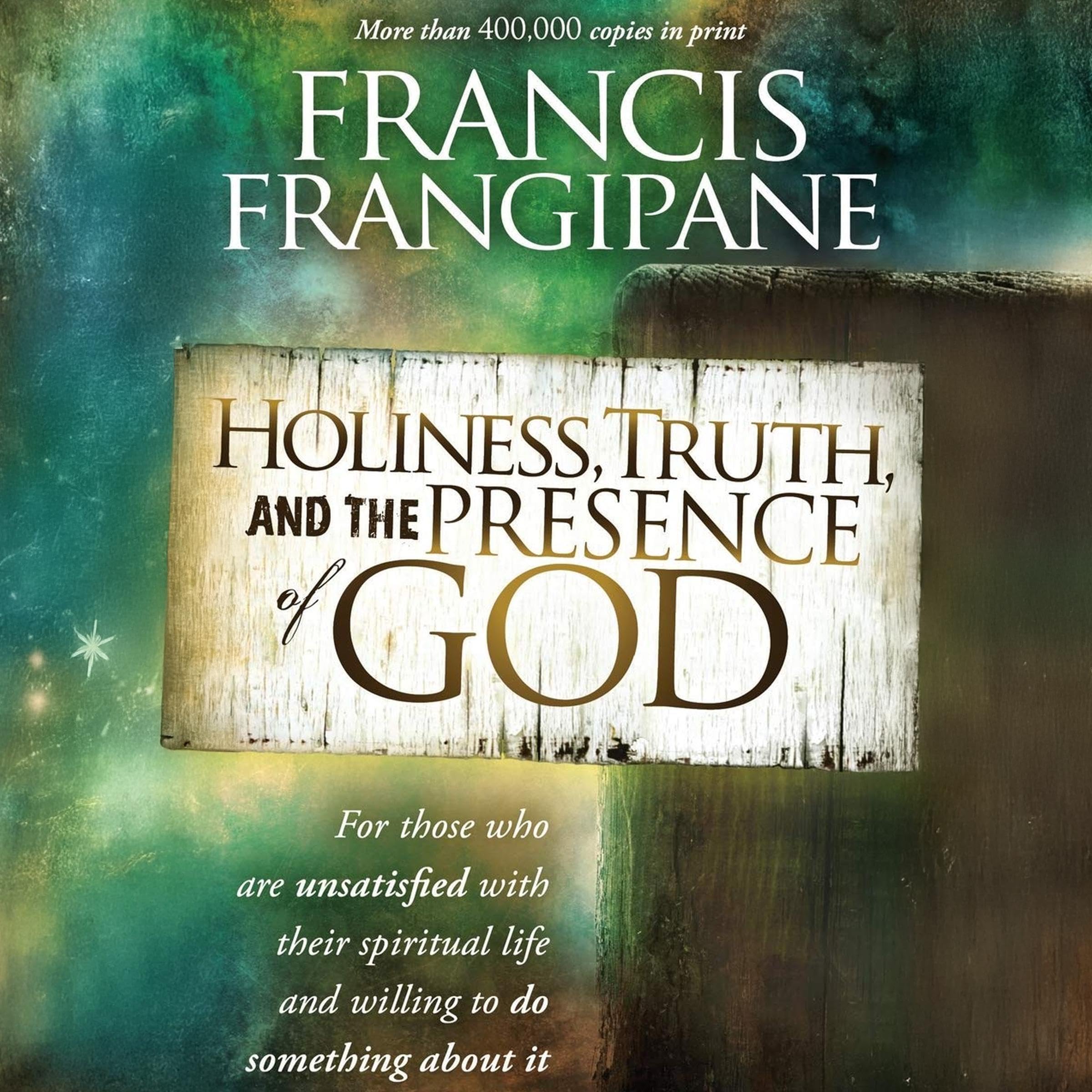 Holiness, Truth, and the Presence of God