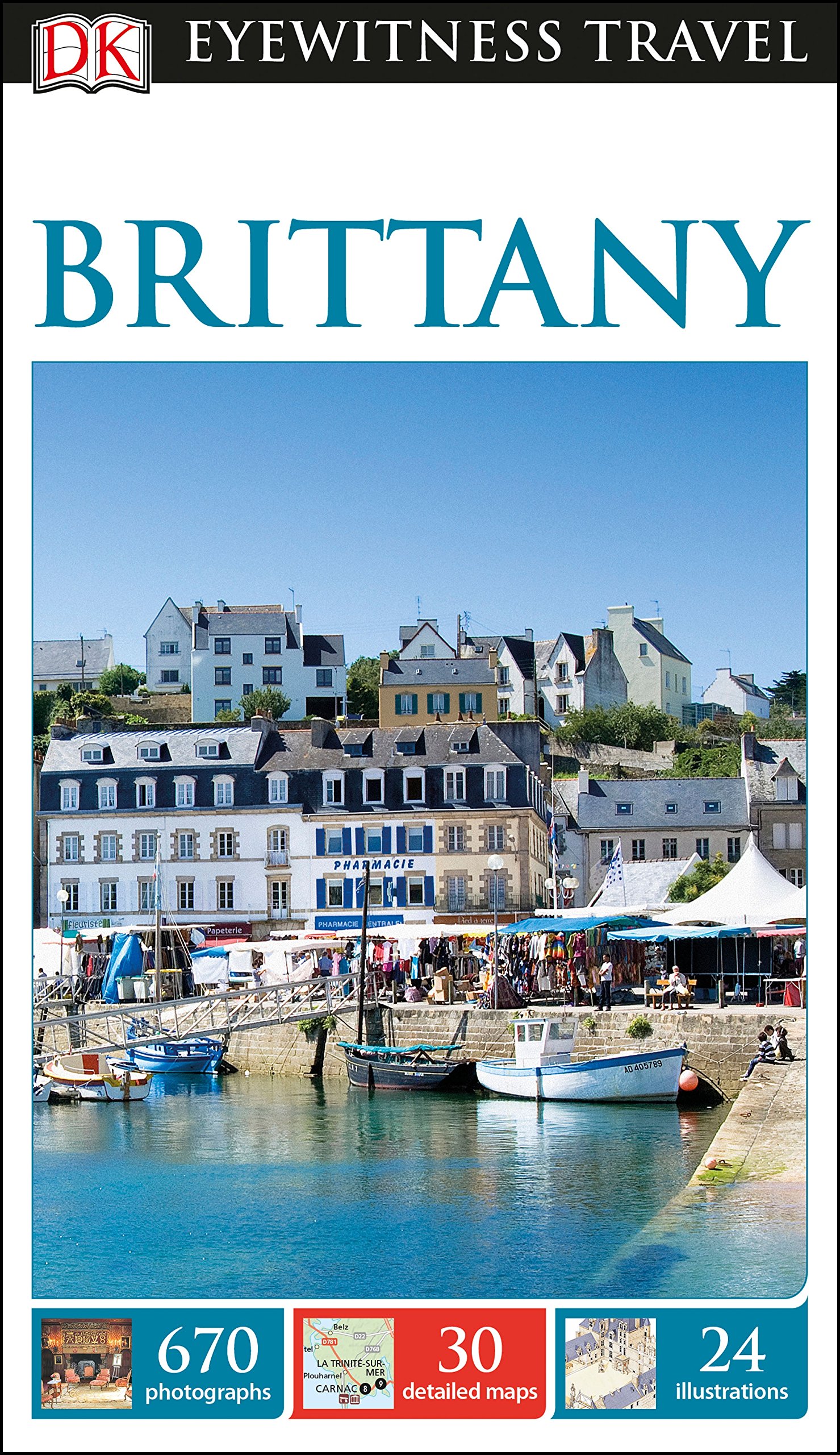 DK Eyewitness Travel Guide Brittany: Eyewitness Travel Guide (2017)