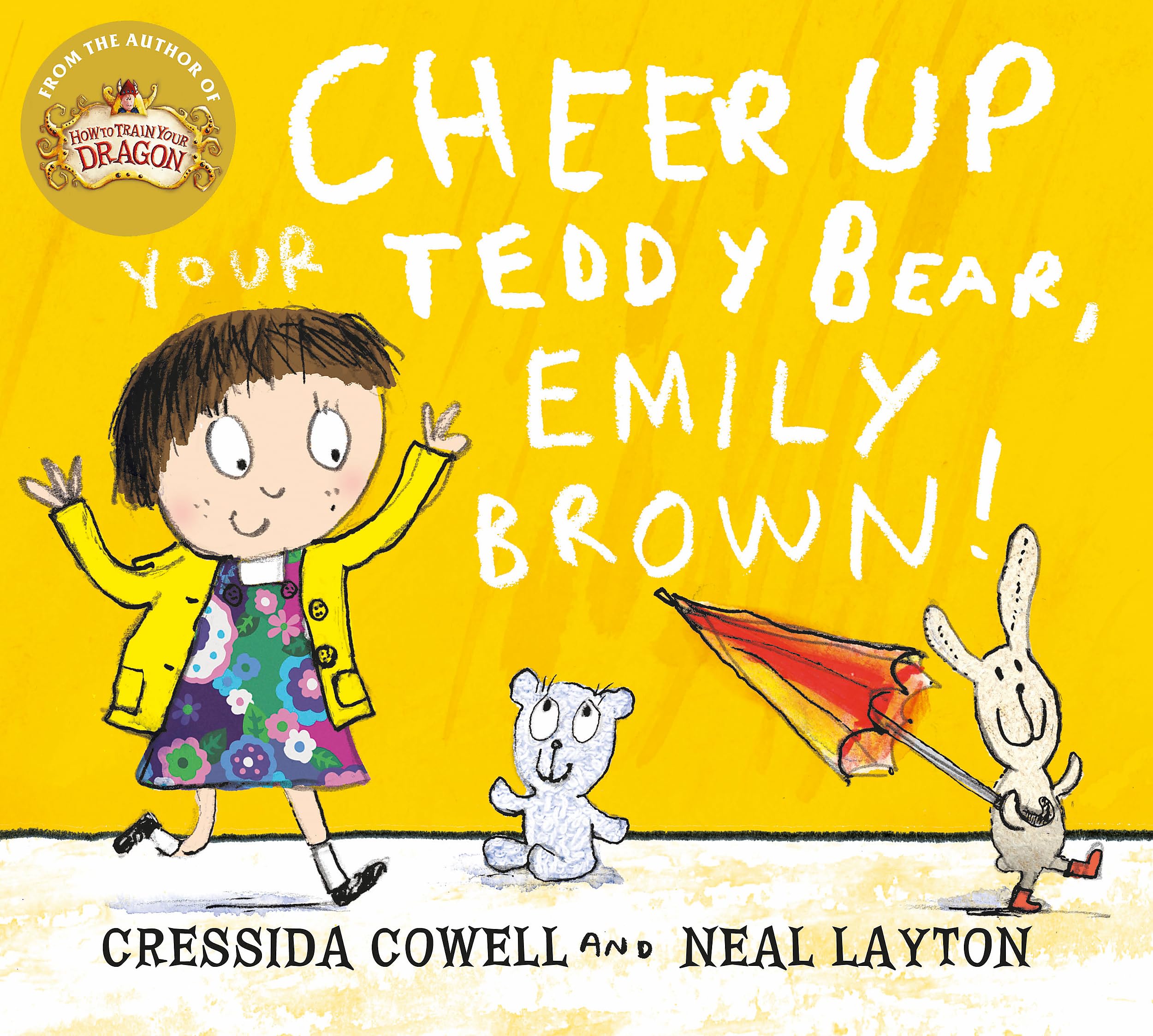 Cheer Up Your Teddy Emily Brown - Cowell, Cressida